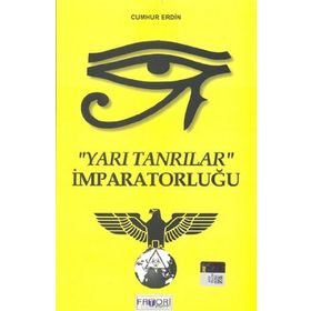 YARI TANRILAR İMPARATORLUĞU - CUMHUR ERDIN
