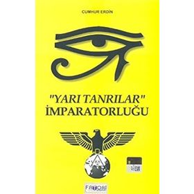 YARI TANRILAR İMPARATORLUĞU - CUMHUR ERDIN