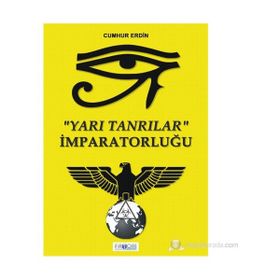 YARI TANRILAR İMPARATORLUĞU - CUMHUR ERDIN