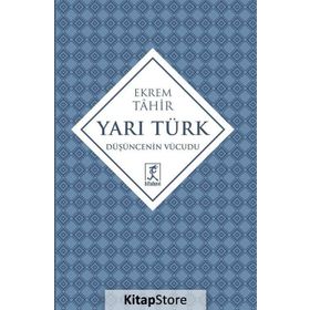 Yarı Türk - Ekrem Tahir