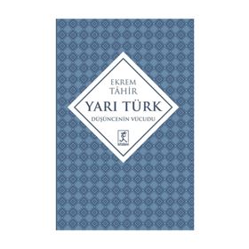 Yarı Türk - Ekrem Tahir