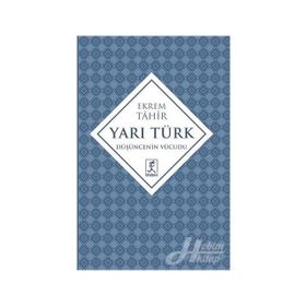 Yarı Türk - Ekrem Tahir