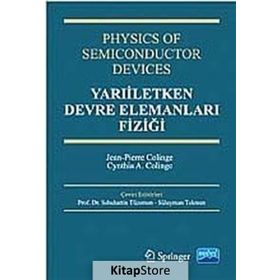 YARIİLETKEN DEVRE ELEMANLARI FİZİĞİ - JEAN-PIERRE COLINGE