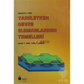 Yarıiletken Devre Elemanlarının Temelleri - Edward S. Yang