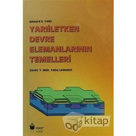 Yarıiletken Devre Elemanlarının Temelleri - Edward S. Yang