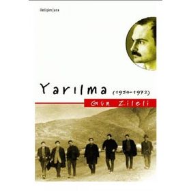 YARILMA (1954-1972) - GÜN ZILELI