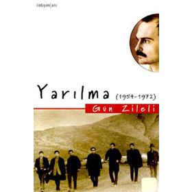 YARILMA (1954-1972) - GÜN ZILELI