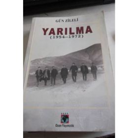 YARILMA (1954-1972) - GÜN ZILELI