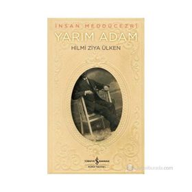 YARIM ADAM - HILMI ZIYA ÜLKEN