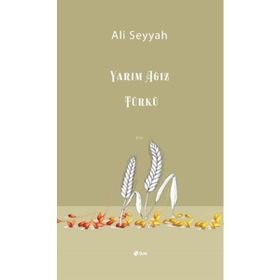 Yarım Ağız Türkü - Şule Yayınları