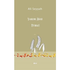 Yarım Ağız Türkü - Şule Yayınları