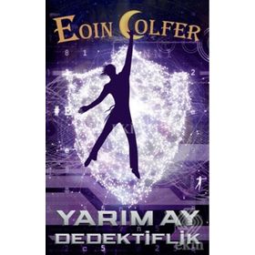 Yarım Ay - Dedektiflik - Eoin Colfer