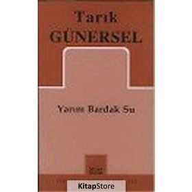 YARIM BARDAK SU - TARIK GÜNERSEL