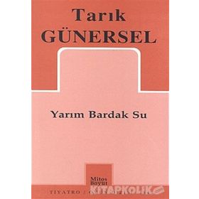 YARIM BARDAK SU - TARIK GÜNERSEL