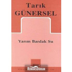 YARIM BARDAK SU - TARIK GÜNERSEL