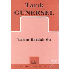 YARIM BARDAK SU - TARIK GÜNERSEL
