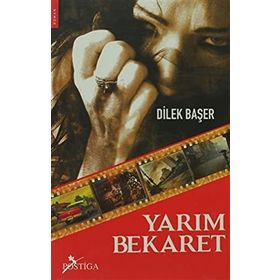 YARIM BEKARET - DILEK BAŞER