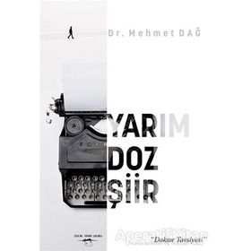 Yarım Doz Şiir Mehmet Dağ
