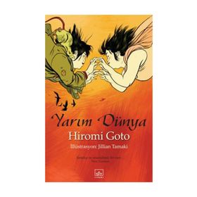YARIM DÜNYA - HIROMI GOTO