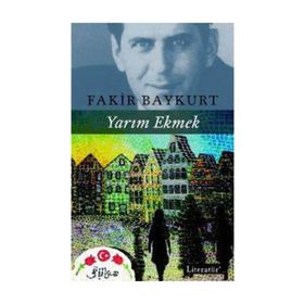 YARIM EKMEK - FAKIR BAYKURT