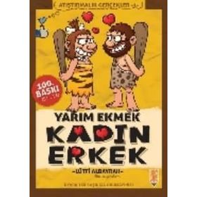 Yarım Ekmek Kadın Erkek - Lütfi Albayrak
