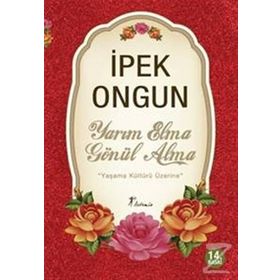 Yarım Elma Gönül Alma - İpek Ongun