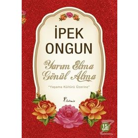 Yarım Elma Gönül Alma - İpek Ongun