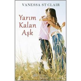 Yarım Kalan Aşk - Vanessa St Clair