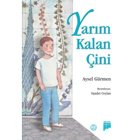 Yarım Kalan Çini - Aysel Gürmen