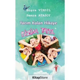 Yarım Kalan Hikaye - Semra Atasoy Büşra Virdil