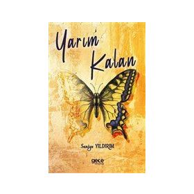 Yarım Kalan - Saniye Yıldırım