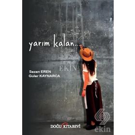 YARIM KALAN - SELAMI KARABULUT