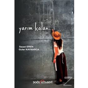 YARIM KALAN - SELAMI KARABULUT