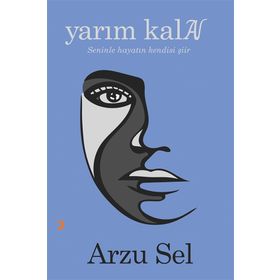 YARIM KALAN - SELAMI KARABULUT