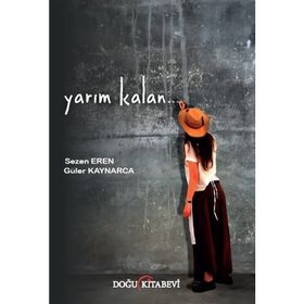 Yarım Kalan - Sezen Eren