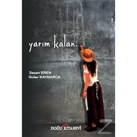 Yarım Kalan - Sezen Eren