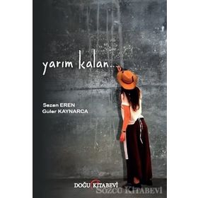 Yarım Kalan - Sezen Eren