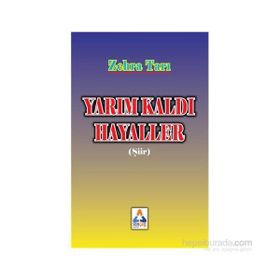 Yarım Kaldı Hayaller - Zehra Tarı
