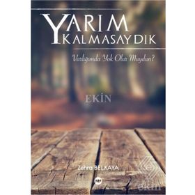 Yarım Kalmasaydık - Zehra Belkaya