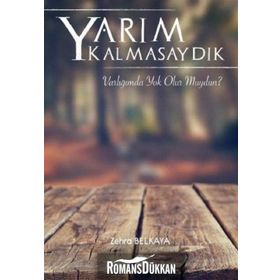 Yarım Kalmasaydık - Zehra Belkaya