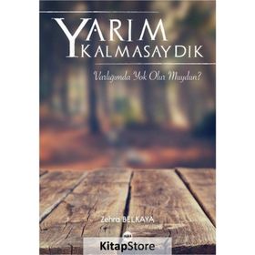 Yarım Kalmasaydık - Zehra Belkaya