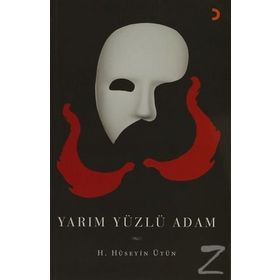 YARIM YÜZLÜ ADAM - H. HÜSEYİN ÜTÜN