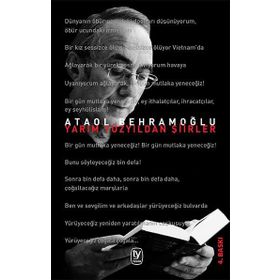 Yarım Yüzyıldan Şiirler - Ataol Behramoğlu