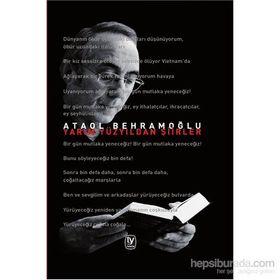 Yarım Yüzyıldan Şiirler - Ataol Behramoğlu