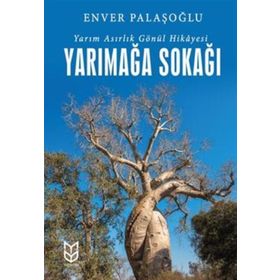 Yarımağa Sokağı - Enver Palaşoğlu