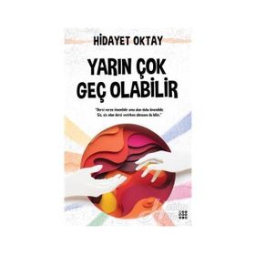 Yarın Dönmek Çok Geç Olabilir Diana - Dr.Sevim Asımgil