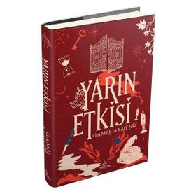 Yarın Etkisi 1 - Gamze Aydeniz