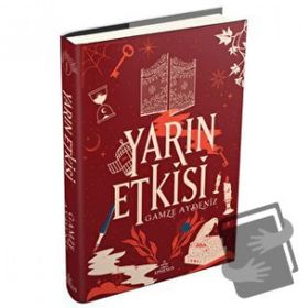 Yarın Etkisi 1 - Gamze Aydeniz
