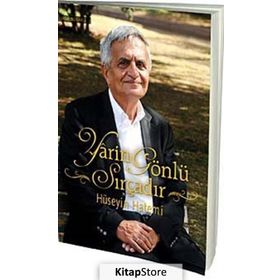YARIN GÖNLÜ SIRÇADIR - HÜSEYİN HATEMÎ