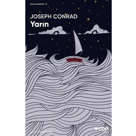 Yarın - Kısa Klasikler 75 - Joseph Conrad